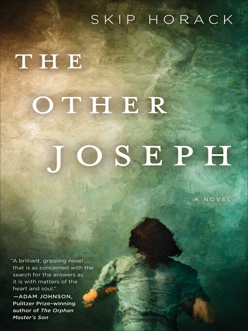 Title details for The Other Joseph by Skip Horack - Available